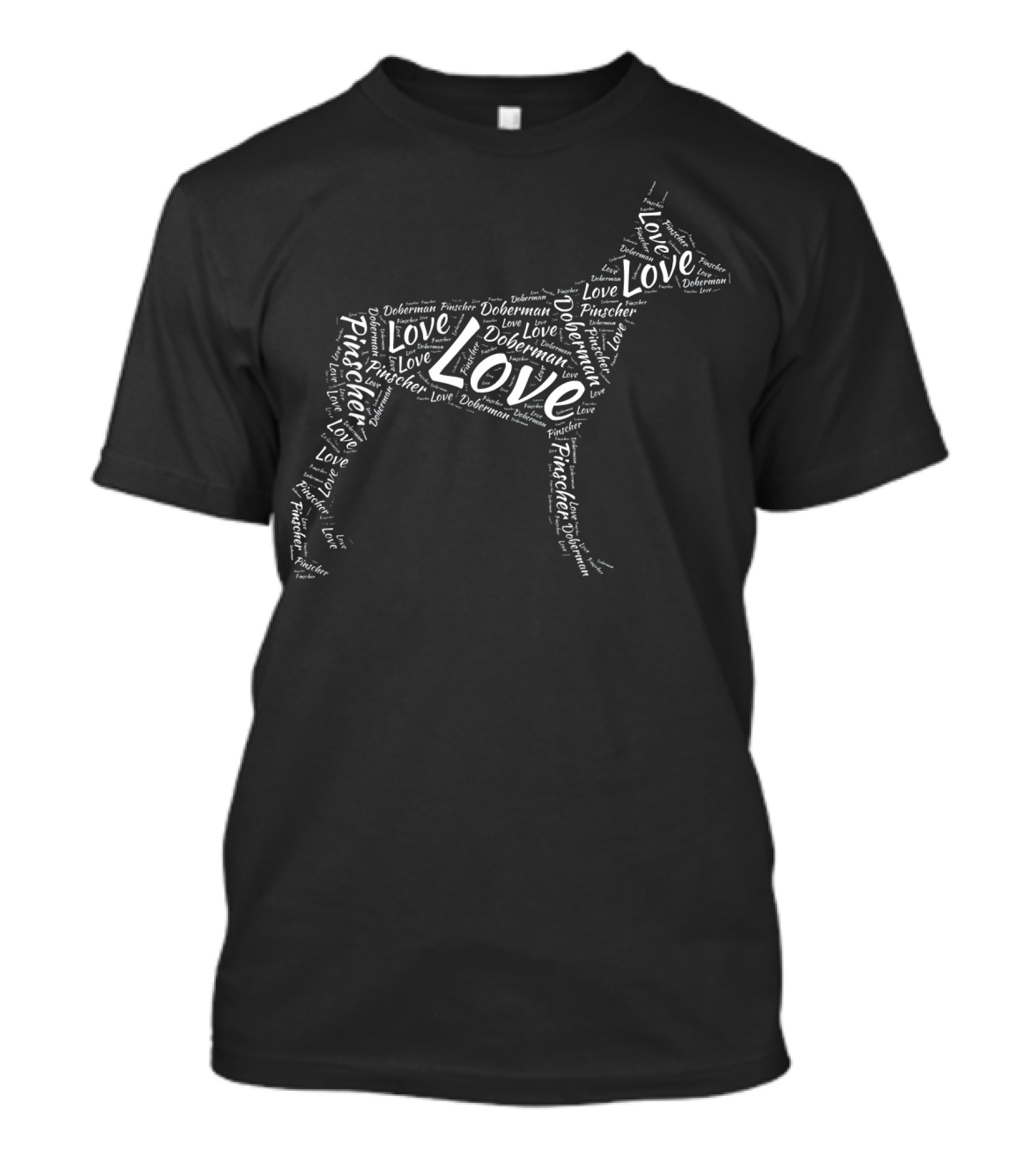 Love Doberman Pincher I Love Dogs Word T-Shirt