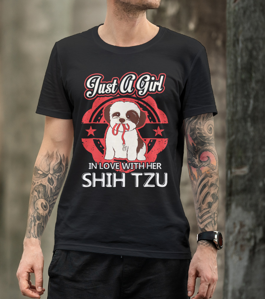 In Love With Her Shih Tzu Just A Girl T-Shirt