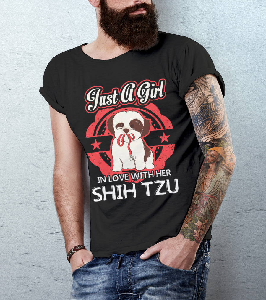 In Love With Her Shih Tzu Just A Girl T-Shirt