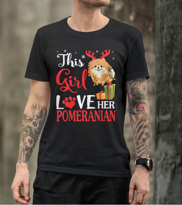 This Girl Loves Her Pomeranian Xmas Snow Gifts T-Shirt
