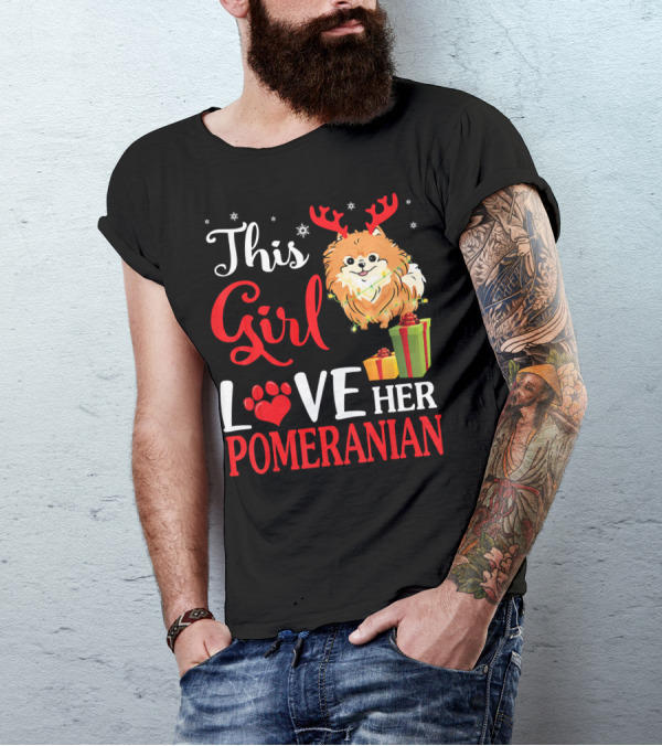 This Girl Loves Her Pomeranian Xmas Snow Gifts T-Shirt