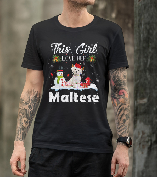This Girl Love Her Maltese Christmas Snowman T-Shirt