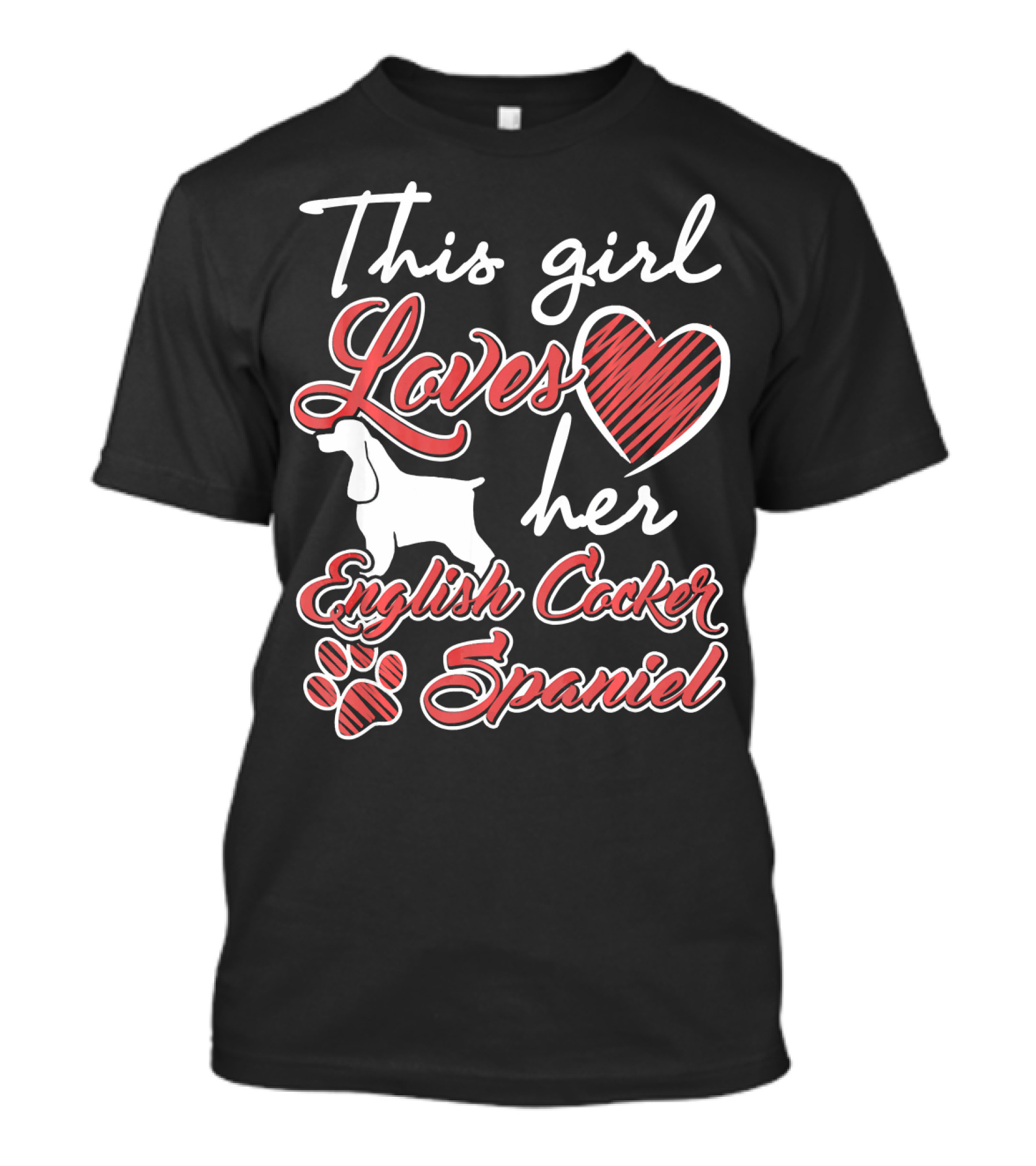 This Girl Loves Her English Cocker Spaniel With Heart And Paw Prints T-Shirt