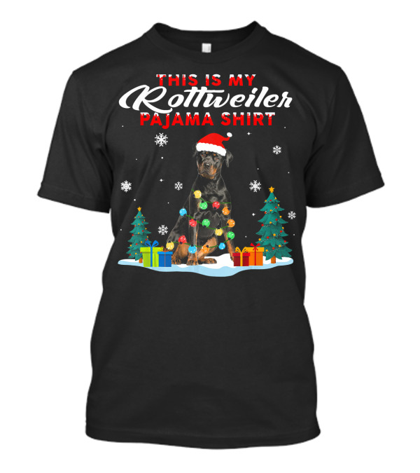 This Is My Rottweiler Pajama Shirt Christmas Lights Snowflakes Gift Trees T-Shirt