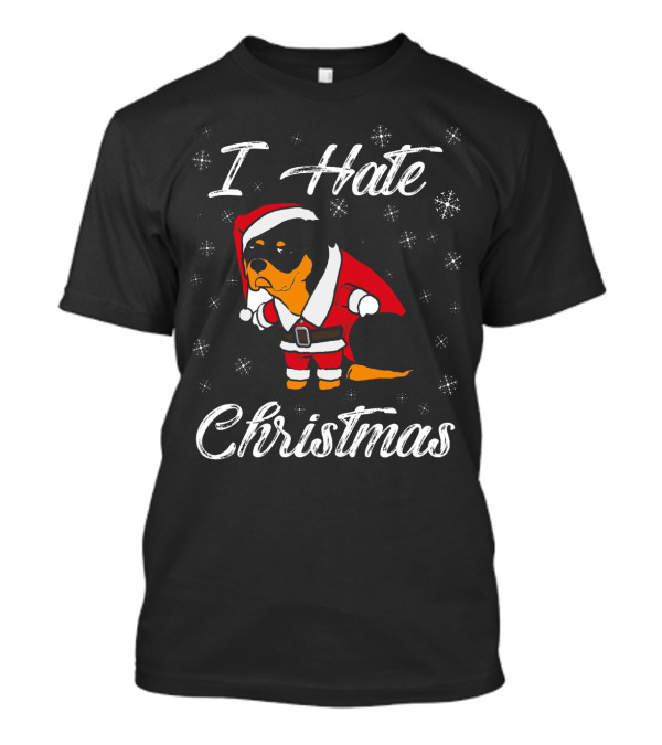 Rottweiler Dog I Hate Christmas Santa T-Shirt