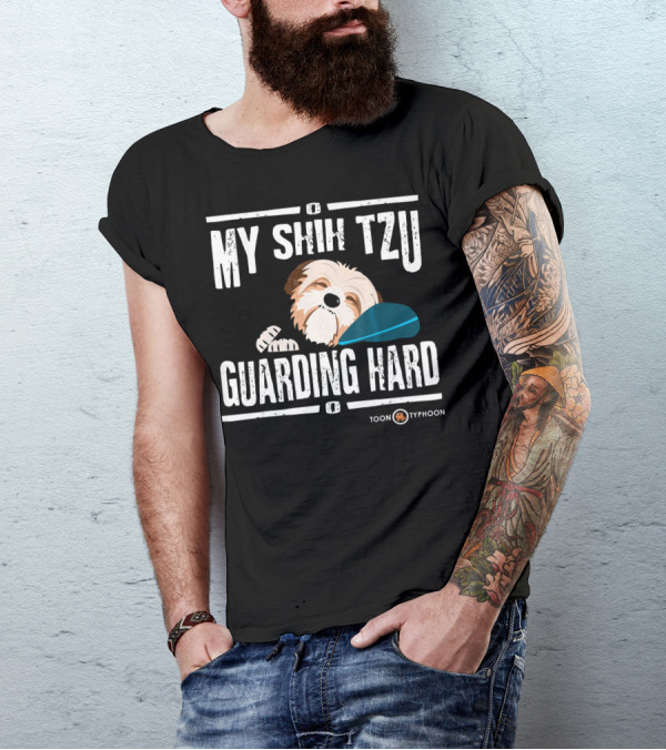 My Shih Tzu Guarding Hard Toon Typhoon T-Shirt