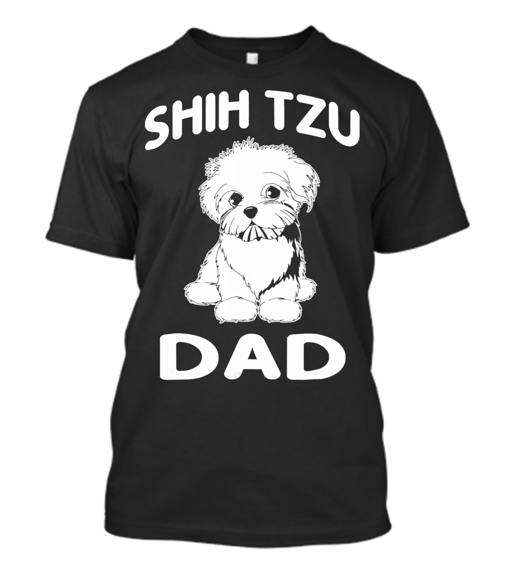 SHIH TZU DAD SHIH TZU LOVER T-Shirt