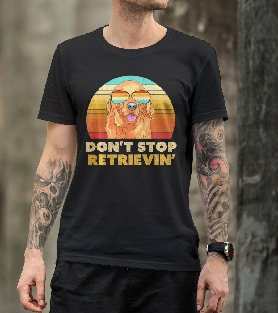 Don't Stop Retrievin Retro Golden Retriever Vintage Sunglasses T-Shirt