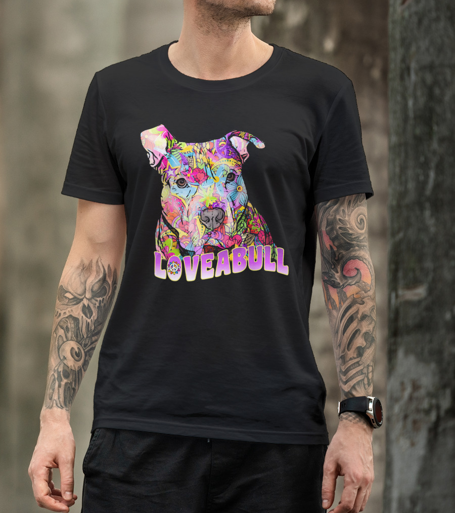 LOVEABULL Colorful Pitbull With Peace T-Shirt