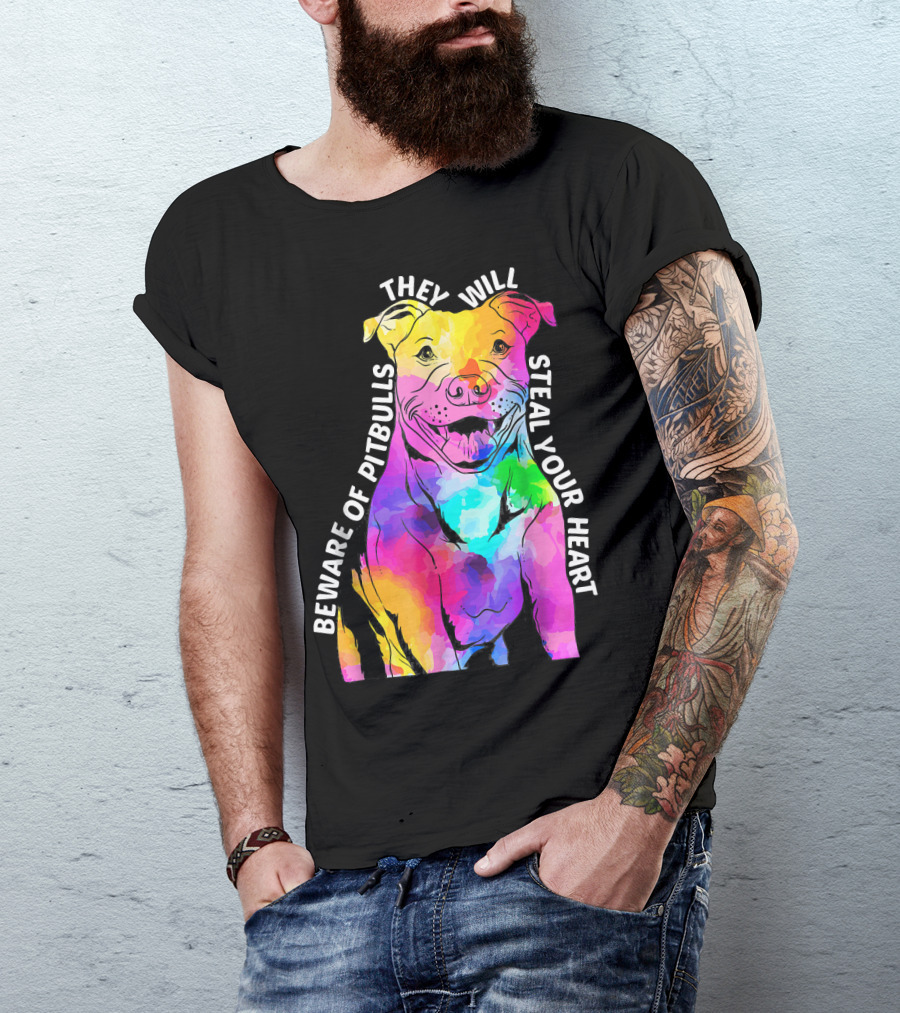 Beware Of Pitbulls They Will Steal Your Heart Watercolor Dog T-Shirt