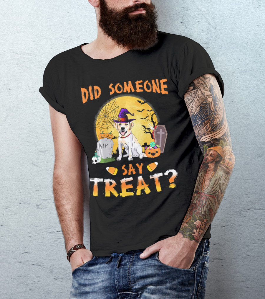 Did Someone Say Treat Labrador Retriever Halloween Scene T-Shirt