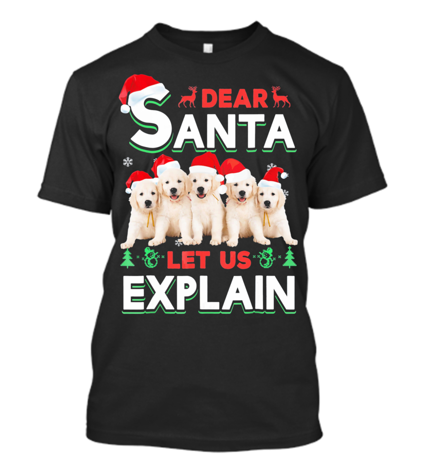 Dear Santa Let Us Explain Golden Retriever Puppies Christmas T-Shirt