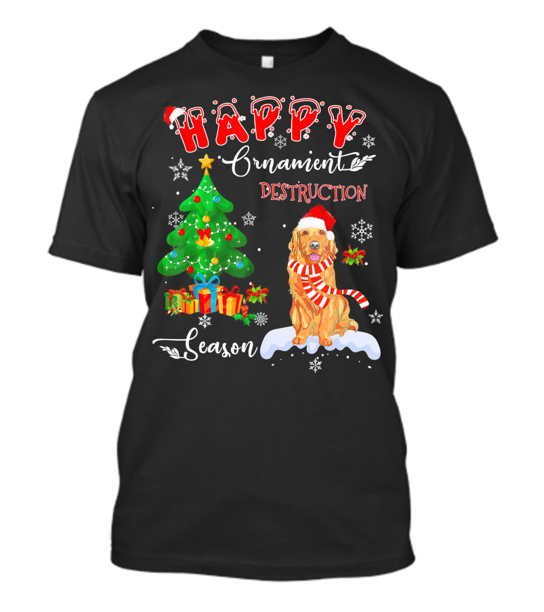 HAPPY Ornament Destruction Season Golden Retriever T-Shirt