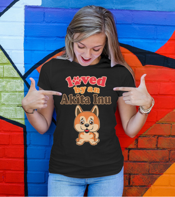 Loved By An Akita Inu Dog Owner T-Shirt