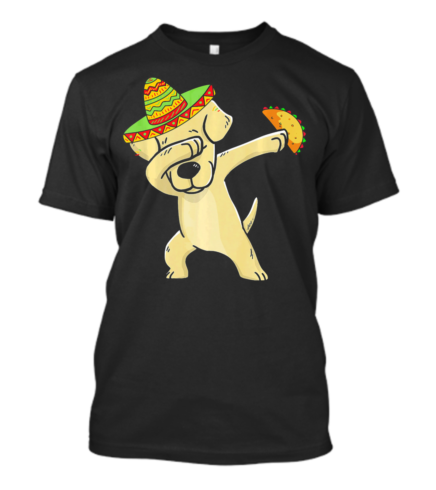 Labrador Dabbing With Taco And Sombrero T-Shirt