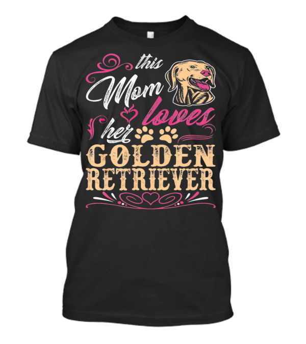 This Mom Loves Her Golden Retriever Dog Paw Heart T-Shirt
