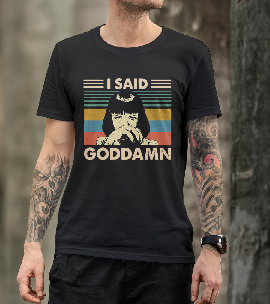 Mia Wallace I Said Goddamn Retro Stripes T-Shirt