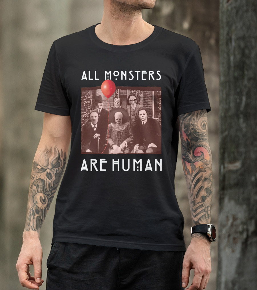 All Monsters Are Human Horror Icons With Red Balloon T-Shirt