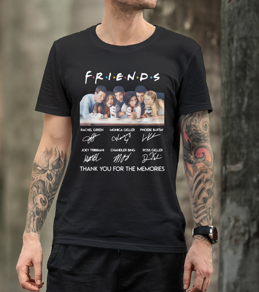 Friends TV Show Cast Signatures Thank You For The Memories T-Shirt