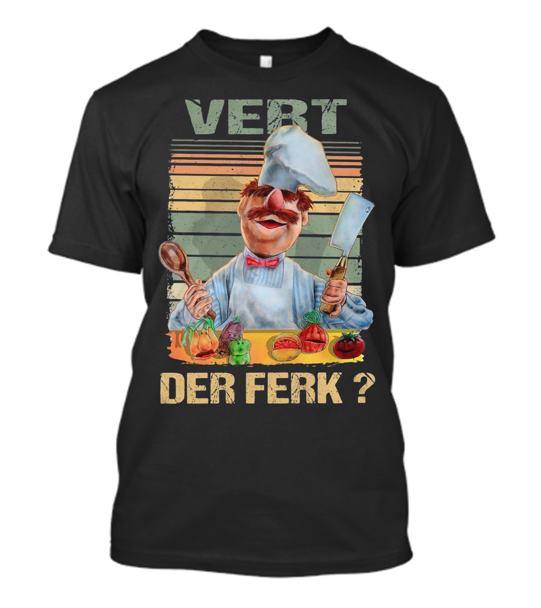Swedish Chef Vert Der Ferk Vintage Retro Cooking Humor T-Shirt