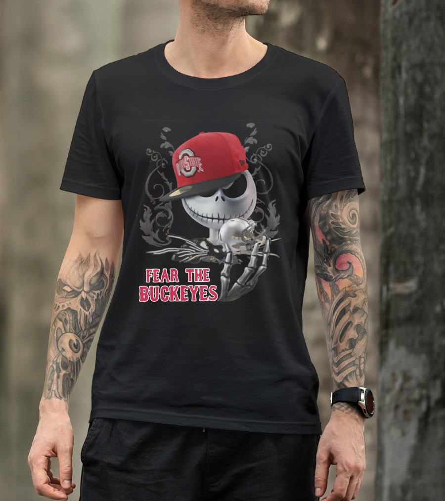 Jack Skellington Wearing Ohio State Buckeyes Hat Fear The Buckeyes T-Shirt
