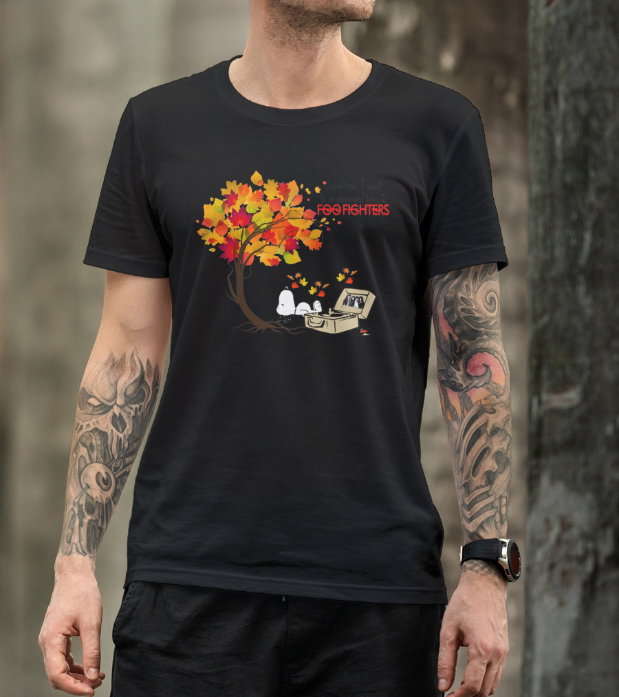 Sometimes I Need To Be Alone And Listen To Foo Fighters Snoopy Autumn Leaves T-Shirt