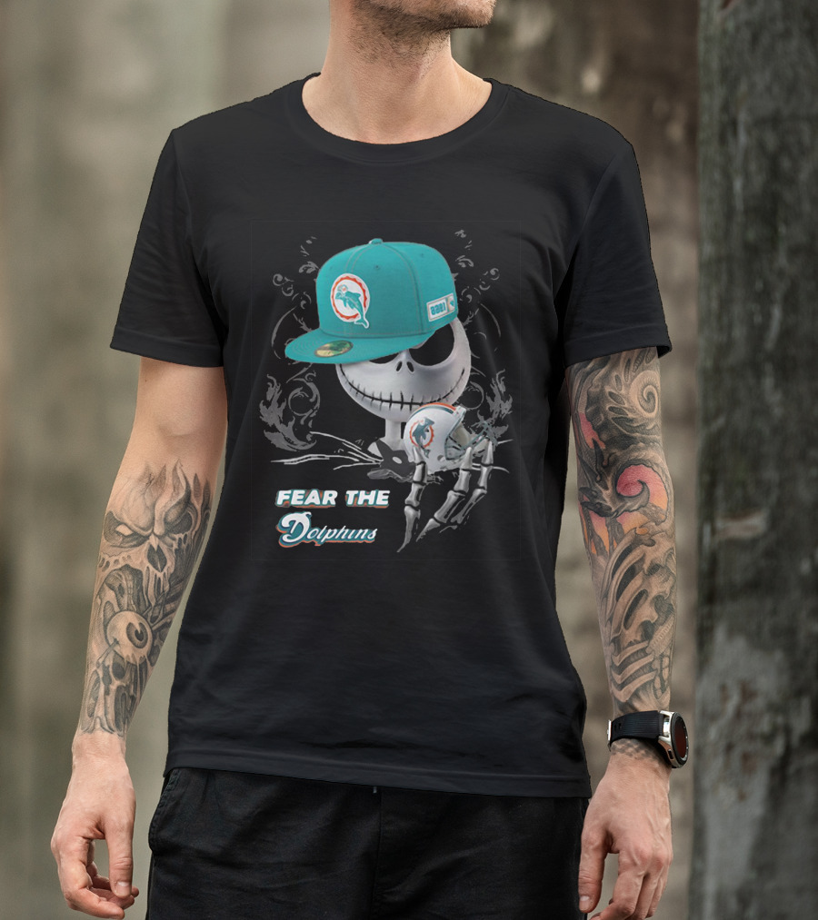 Fear The Dolphins Jack Skellington Miami Dolphins T-Shirt
