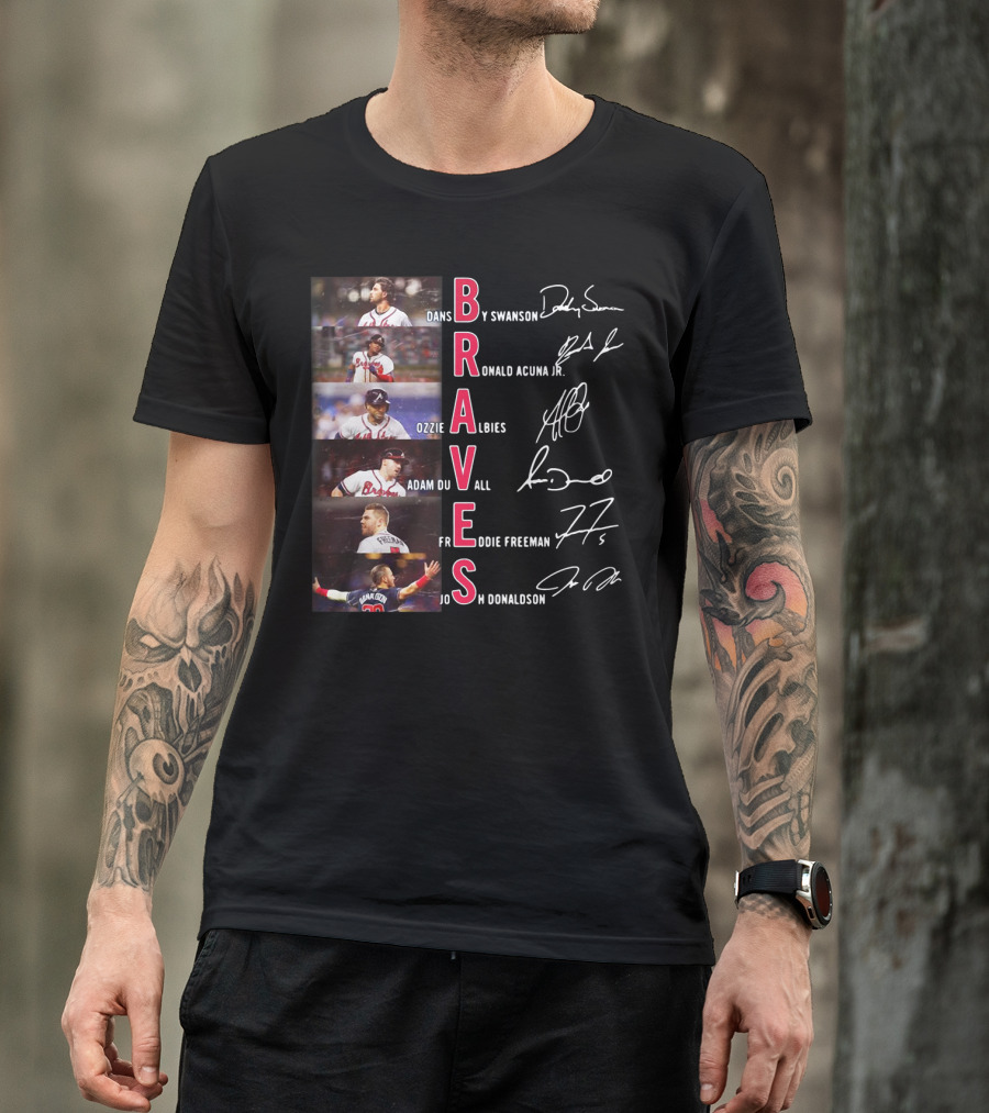 Braves Dansby Swanson Ronald Acuna Jr Ozzie Albies Adam Duvall Freddie Freeman Josh Donaldson T-Shirt