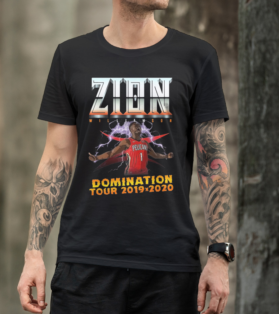 Zion Williamson Domination Tour 2019x2020 Pelicans T-Shirt