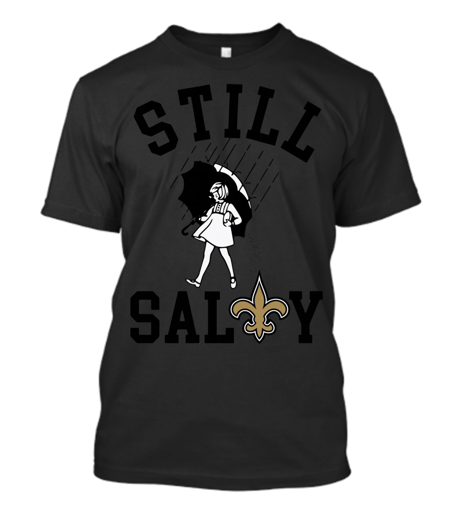 Still Salty Saints Fleur-de-Lis Rain Girl T-Shirt