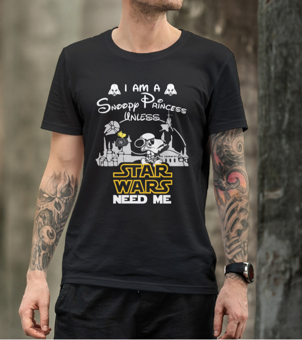 I Am A Snoopy Princess With Star Wars Symbols And Text Need Me T-Shirt