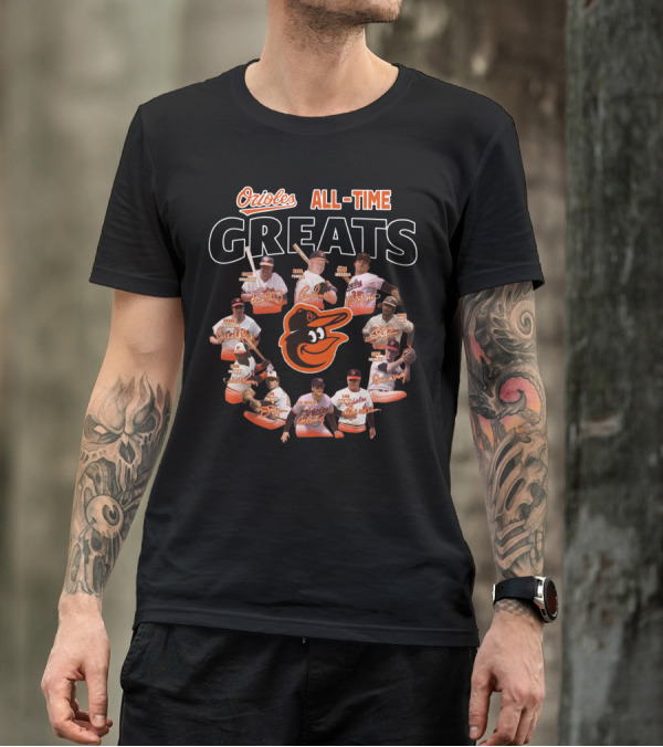 Orioles All-Time Greats Brooks Robinson Cal Ripken Jr. Jim Palmer Eddie Murray Frank Robinson T-Shirt