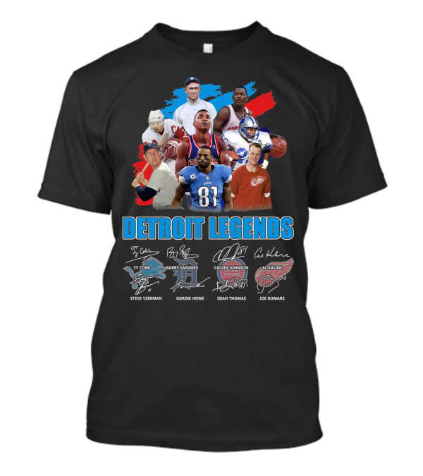 Detroit Legends Ty Cobb Barry Sanders Calvin Johnson Al Kaline Steve Yzerman Gordie Howe Isiah Thomas Joe Dumars T-Shirt