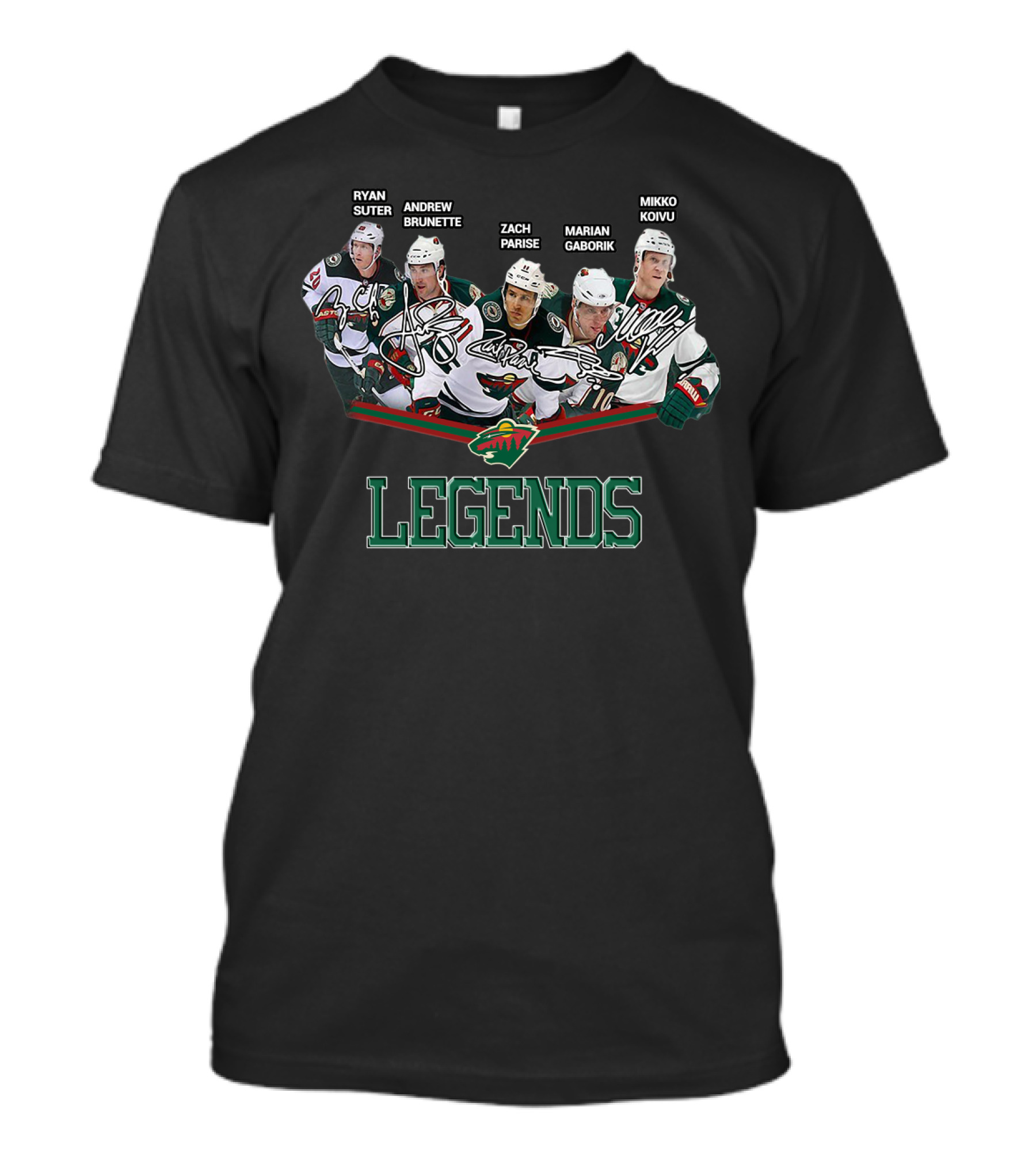 RYAN SUTER ANDREW BRUNETTE ZACH PARISE MARIAN GABORIK MIKKO KOIVU MINNESOTA WILD LEGENDS T-Shirt