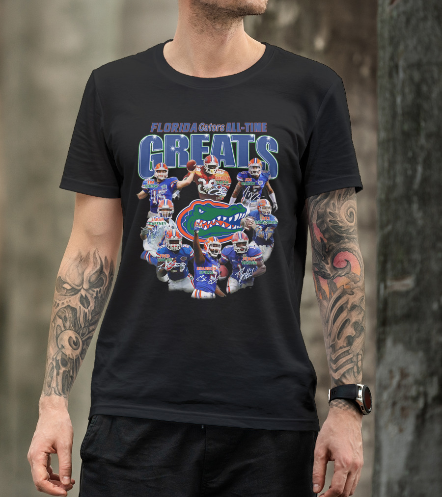 FLORIDA GATORS LEGENDARY GREATS TIM TEBOW KEWAN ALUMBAUGH JOE HADEN JABAR GAFFNEY BRADEN SPURRIER PERCY HARVIN NFL SIGNATURES T-Shirt