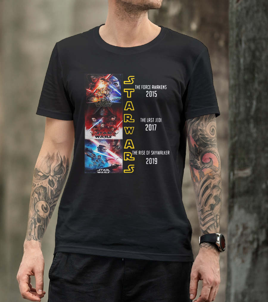 Star Wars The Force Awakens The Last Jedi The Rise Of Skywalker 2015 2017 2019 T-Shirt