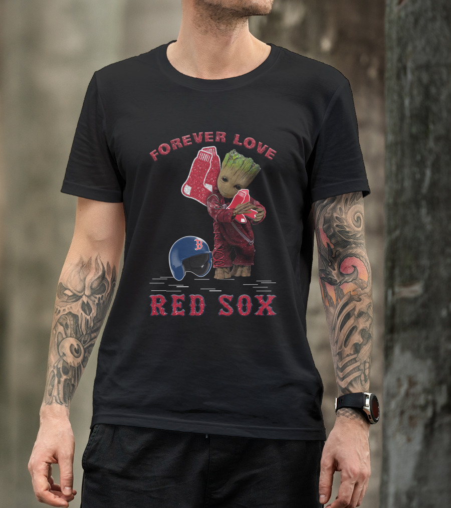 Forever Love Groot Boston Red Sox MLB Fans T-Shirt