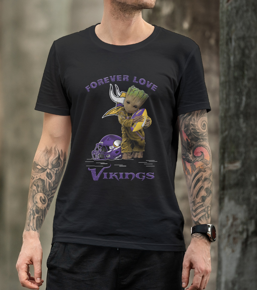 Forever Love Vikings Groot Football Fan T-Shirt