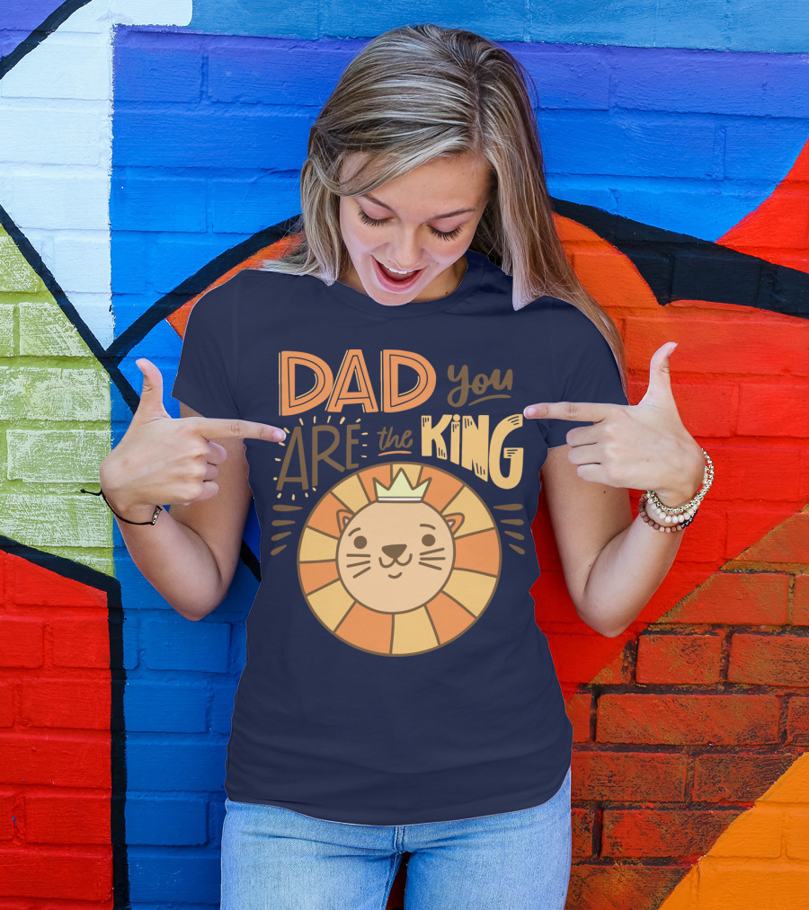 Dad You Are The King Lion With Crown T-Shirt