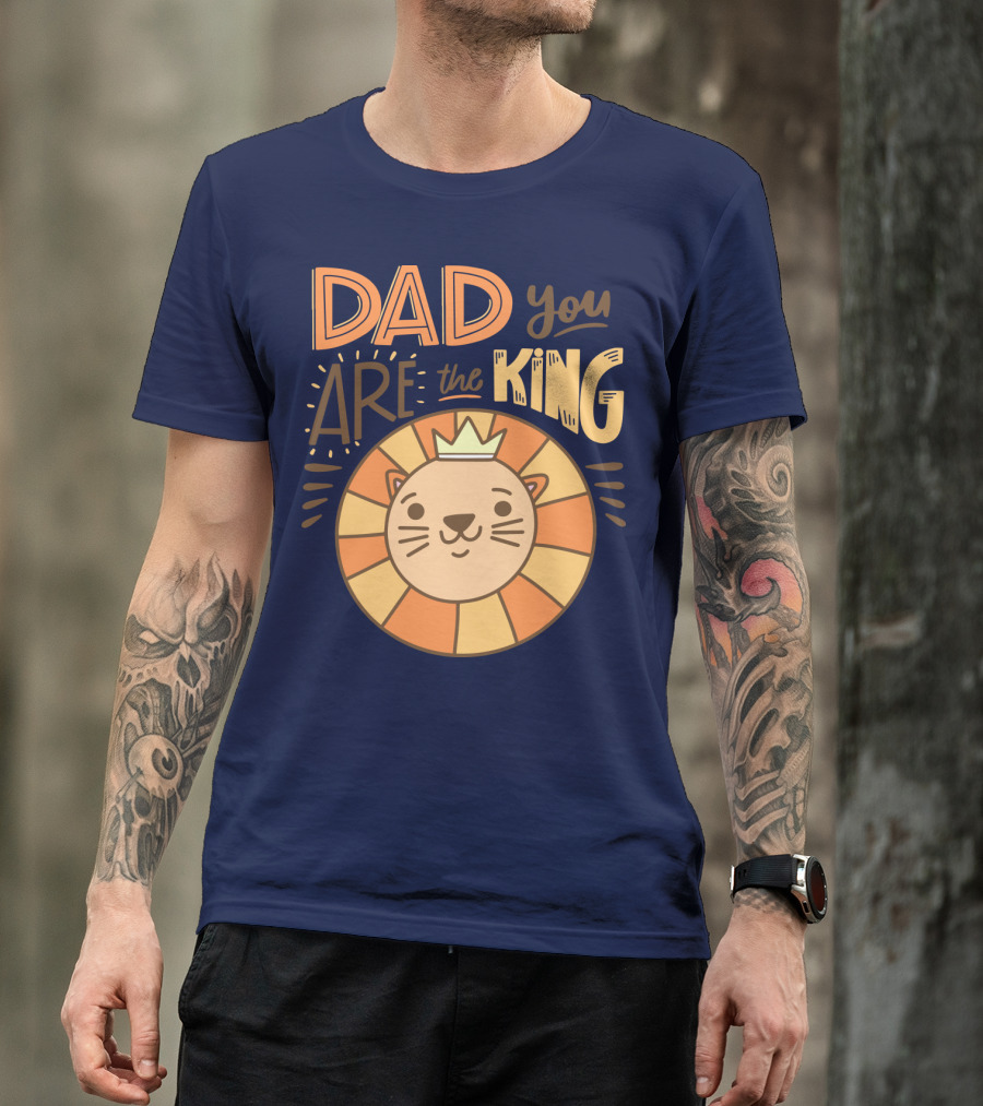 Dad You Are The King Lion With Crown T-Shirt