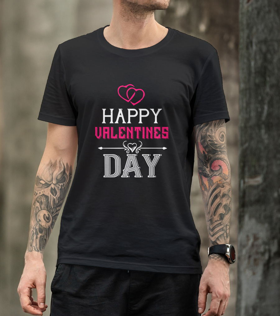 HAPPY VALENTINES DAY T-Shirt