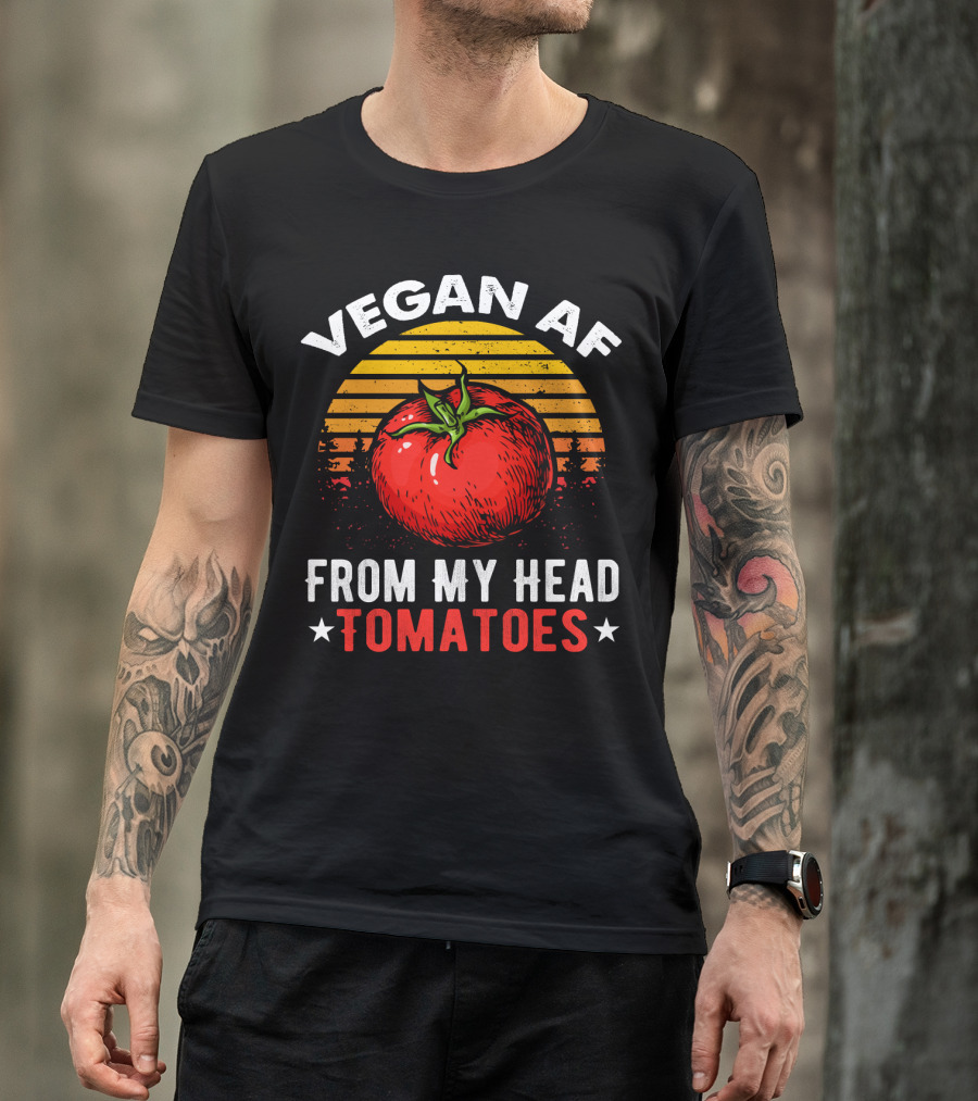 VEGAN AF FROM MY HEAD TOMATOES Retro Sunset Tomato Veggie Joke T-Shirt