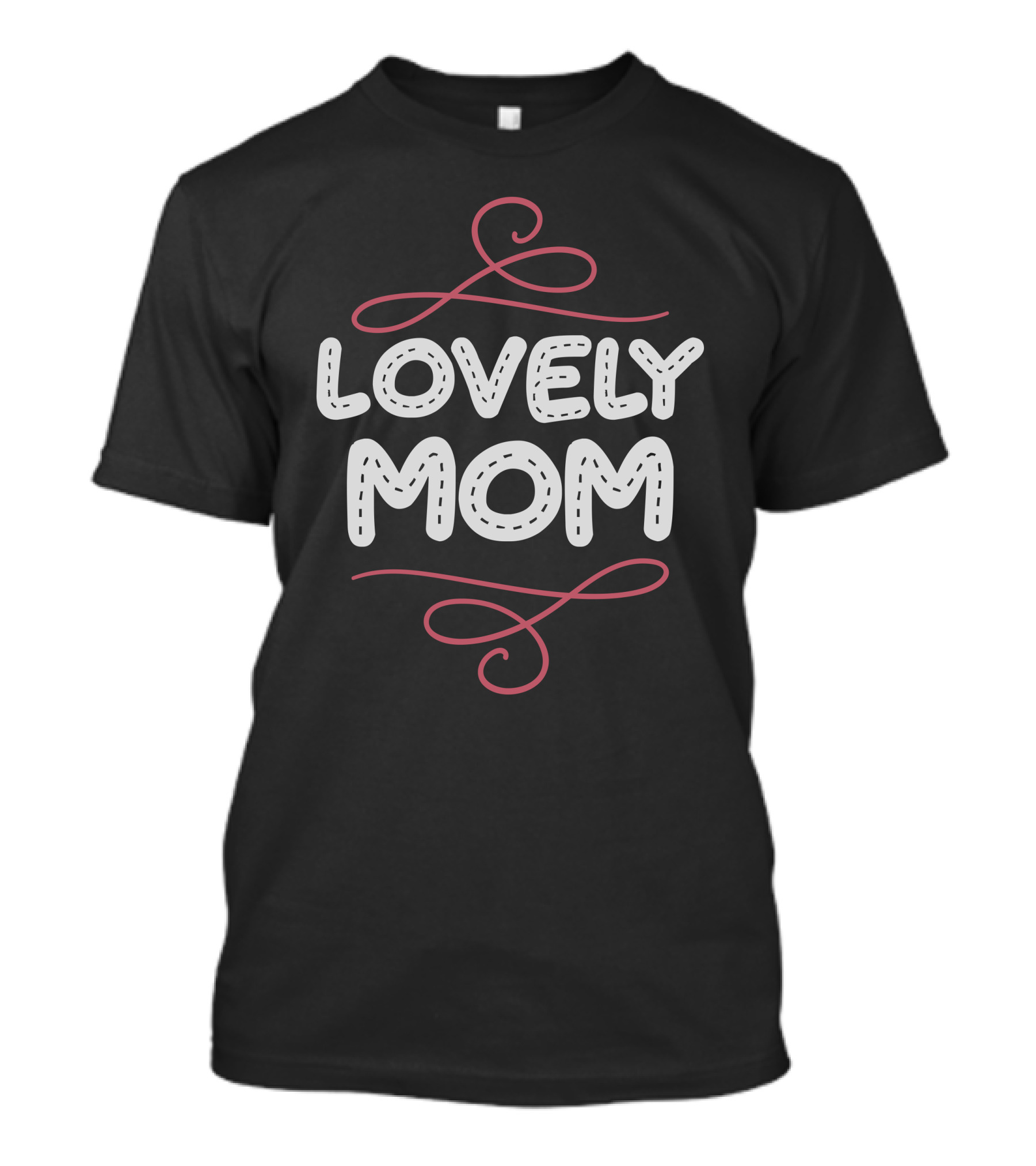 LOVELY MOM T-Shirt