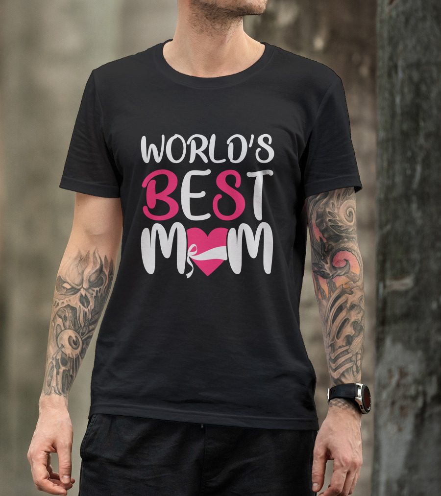 WORLD'S BEST MOM T-Shirt
