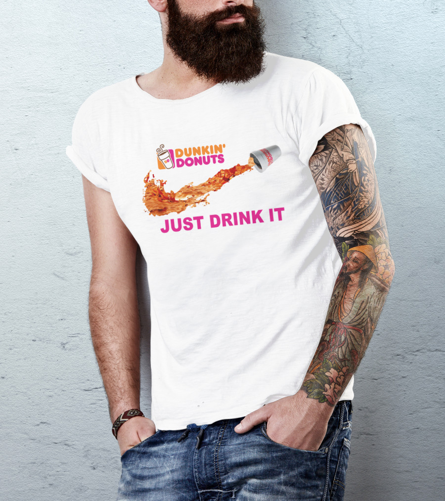 Dunkin Donuts Coffee Just Drink It Swoosh T-Shirt
