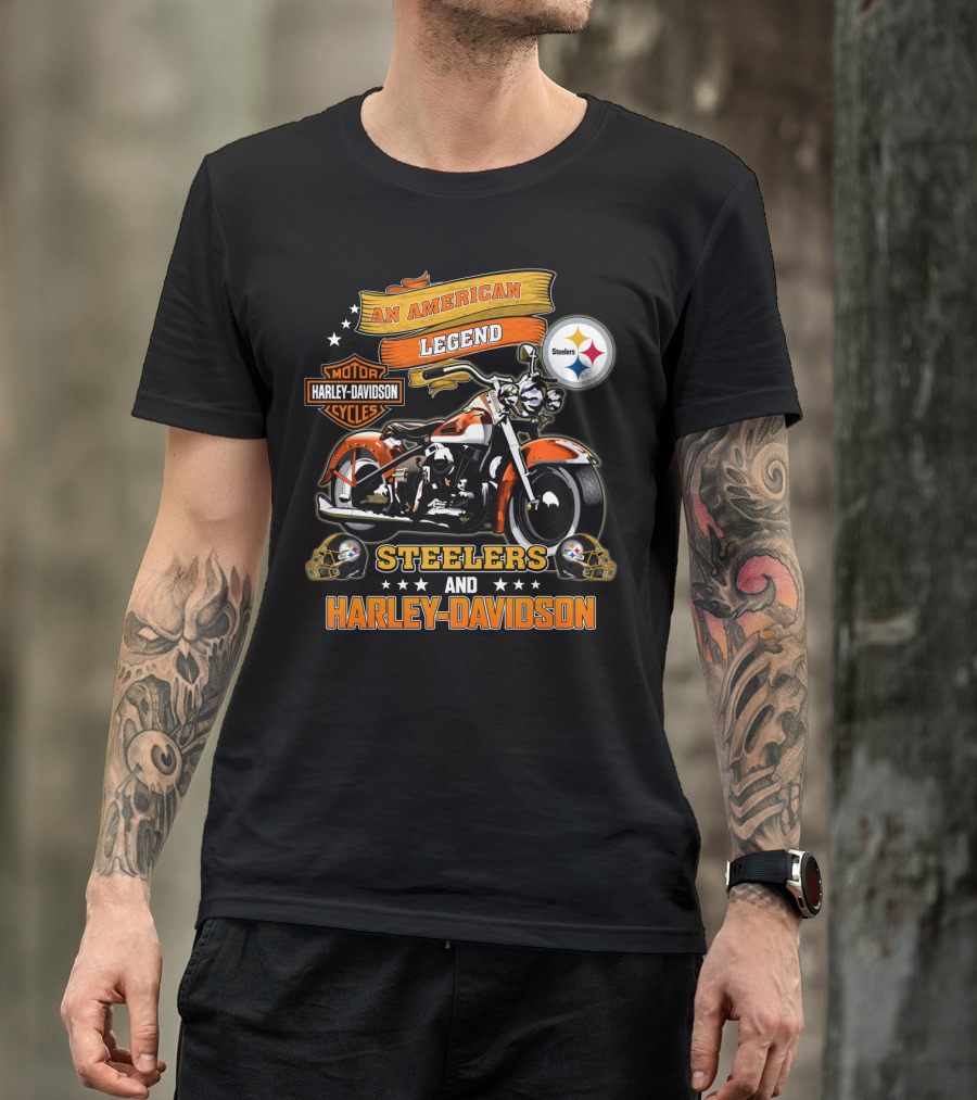 Pittsburgh Steelers And Harley Davidson An American Legend T-Shirt