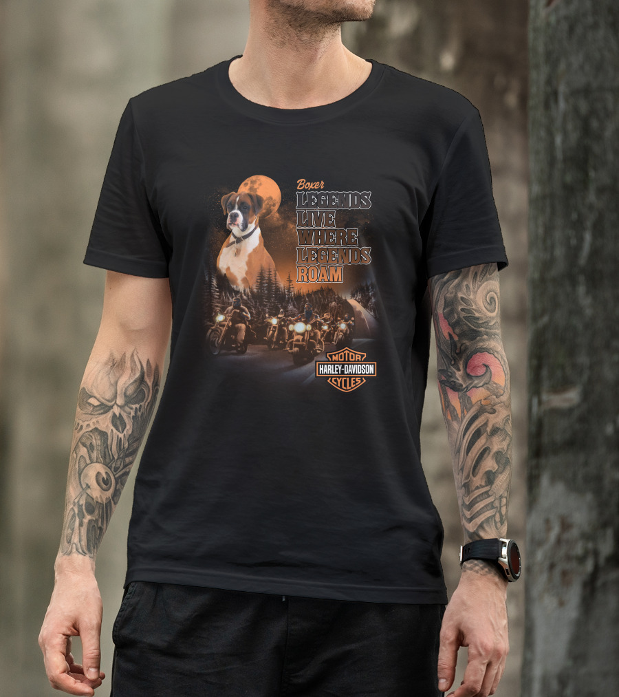Boxer Harley Davidson Legends Live Where Legends Roam T-Shirt