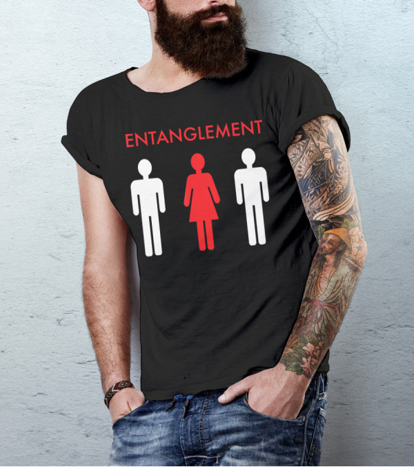 ENTANGLEMENT Funny Entanglement Entangled Men T-Shirt