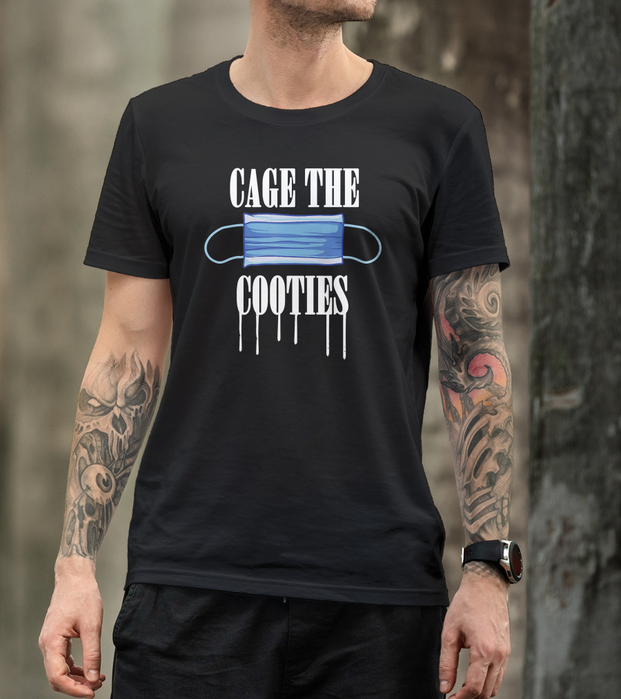 Cage The Cooties Mask T-Shirt