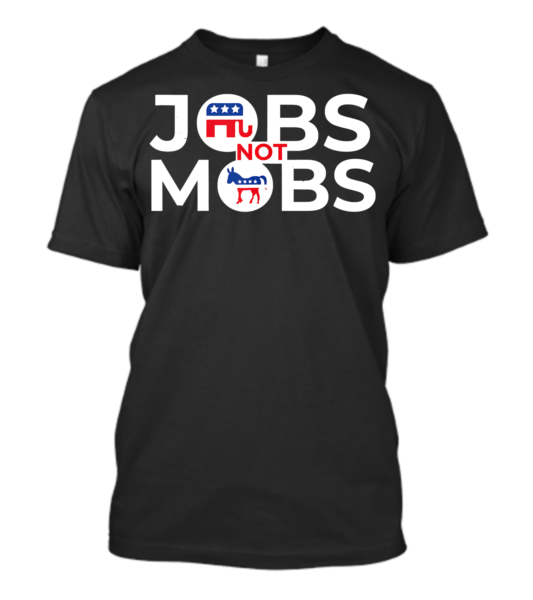 Jobs Not Mobs Republican Pro American Trump Supporters Elephant Donkey Stars Stripes T-Shirt